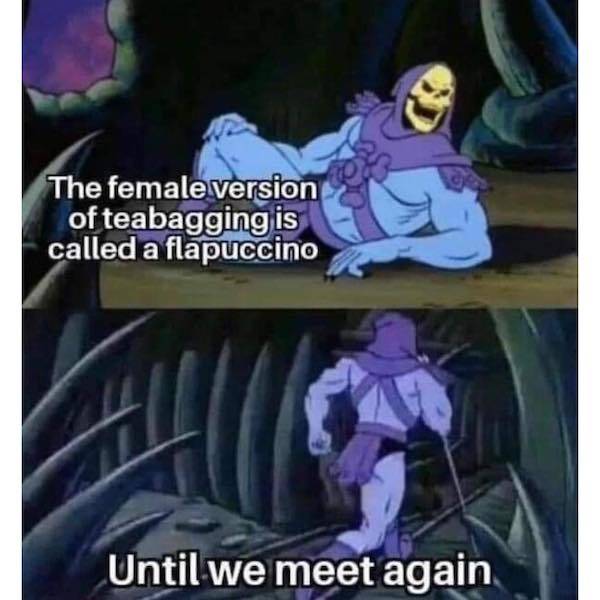 The Ultimate Collection Of Memes For Real Men