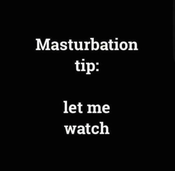 Very Touching Memes About Touching Yourself