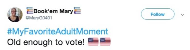 Okay, Adult Life Has Its Bonuses