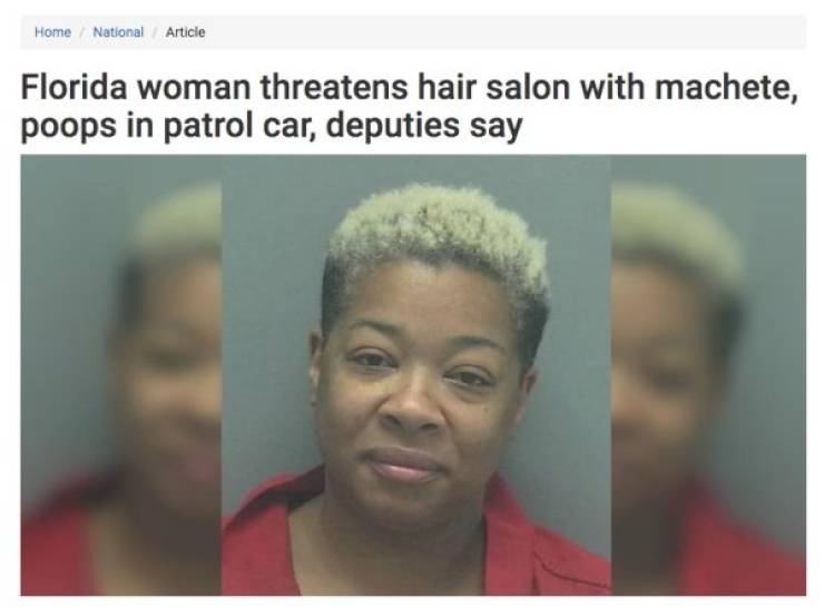 Florida Keeps The Steady Supply Of WTF Headlines