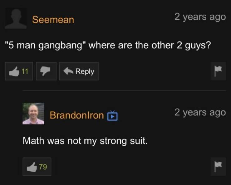 Pornhub Also Has Pretty Good Comments, You Know…